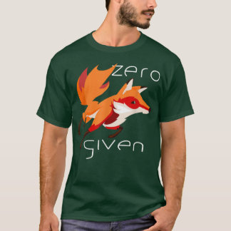 T-shirt Zero Fox Donné Drôle Pun