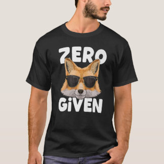 T-shirt Zero Fox Donné mignon Fox Pun ne se soucient pas S