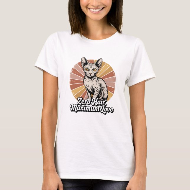 T-shirt Zero Hair Maximum Love Sphynx Retro (Devant)