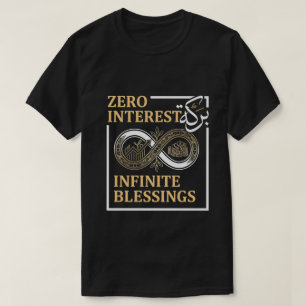 T-shirt Zéro Intérêt Bénédictions Infinies - Finance Islam