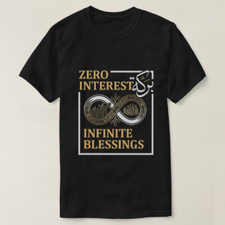T-shirt Zéro Intérêt Bénédictions Infinies - Finance Islam