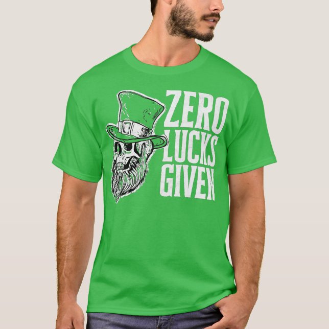 T-shirt Zéro Lucks Donné Drôle Jour de la Saint Patrick Cr (Devant)