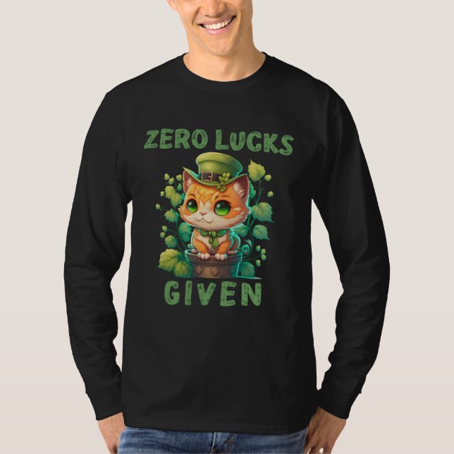 T-shirt Zero Lucks Given  Cute Cat St Patricks Day Party W (Devant)