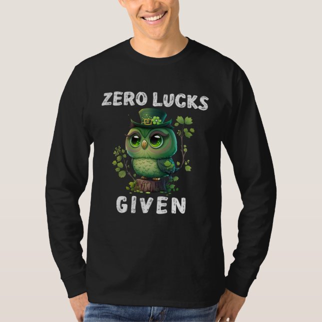 T-shirt Zero Lucks Given  Cute Owl St Patricks Day Party W (Devant)