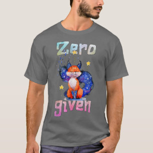 T-shirt Zéro Pour Donné, Drôle Pour