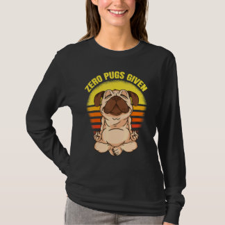 T-shirt Zero Pugs Given Dog Making Yoga Vintage Namaste Pu