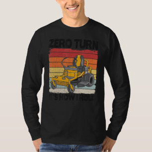 T-shirt Zéro Tourner C'Est La Façon Dont Je Roule Landscap