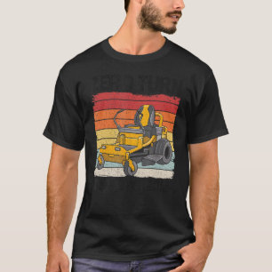 T-shirt Zéro Tourner C'Est La Façon Dont Je Roule Landscap