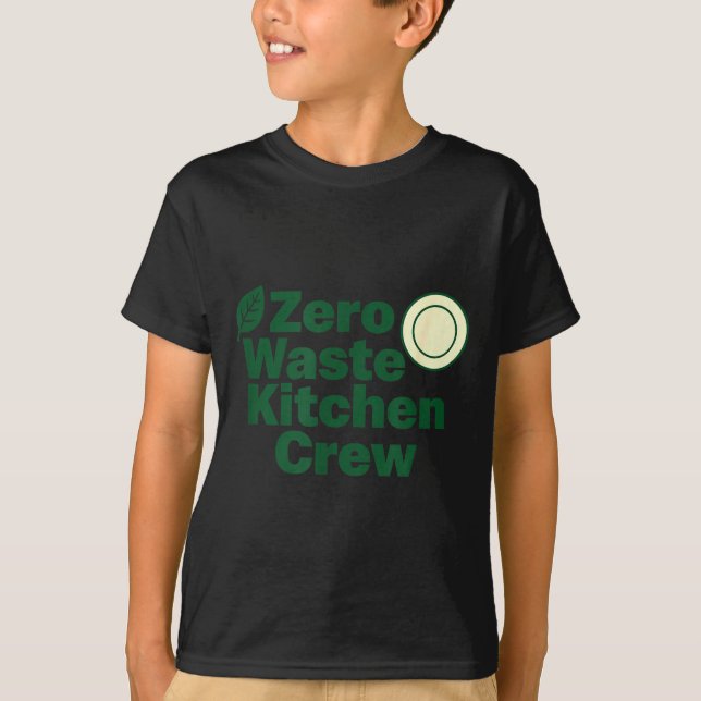 T-shirt Zero Waste Kitchen Crew Sustainability Design  (Devant)