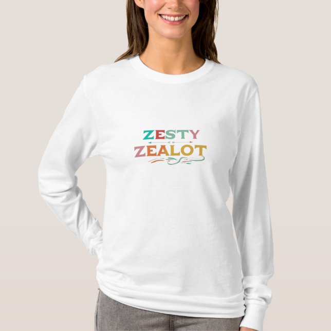 T-shirt "Zesty Zealot" (Devant)