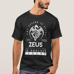 T-shirt Zeus Nom T Chemise - Zeus La Légende Est Vivante -