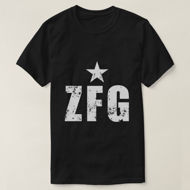T-shirt ZFG zéro efs fs donnés AF Je ne peux même pas qui  (Design devant)