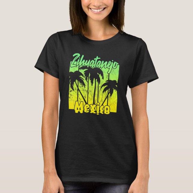 T-shirt Zihuatanejo Mexique (Devant)
