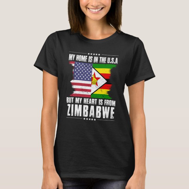 T-shirt Zimbabwean American Patriot Grown Proud Home Heart (Devant)