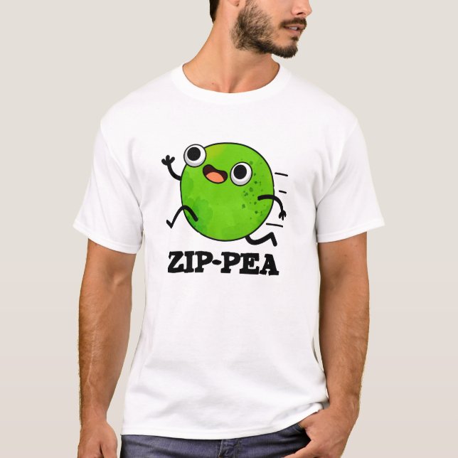 T-shirt Zip pea Funny Zippy Pea Pun (Devant)