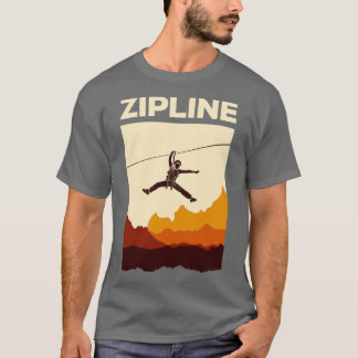 T-shirt Zipline Adventure Ziplining Ziplines Cadeau 1