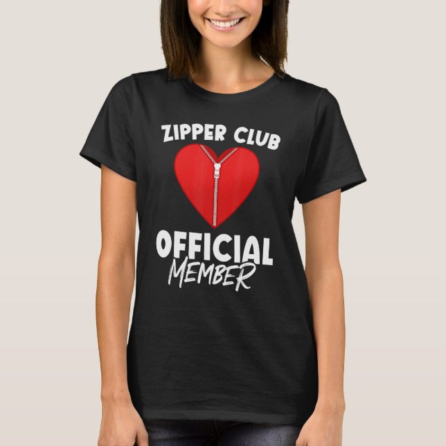 T-shirt Zipper Club Open Heart Surgery Recovery (Devant)