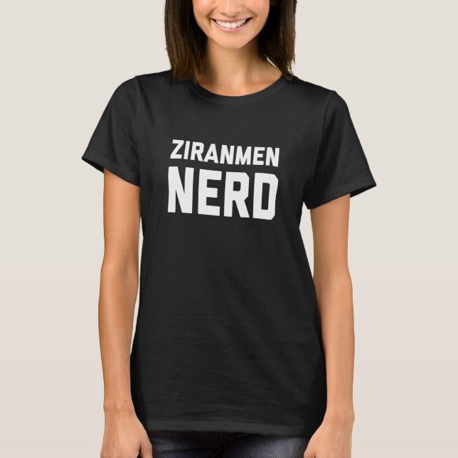 T-shirt Ziranmen Nerd Chinese Kung Fu Saying Quote Phrase (Devant)