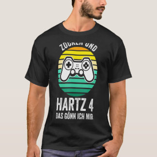 T-shirt Zocken Hartz 4 Joueur Non Travaillé