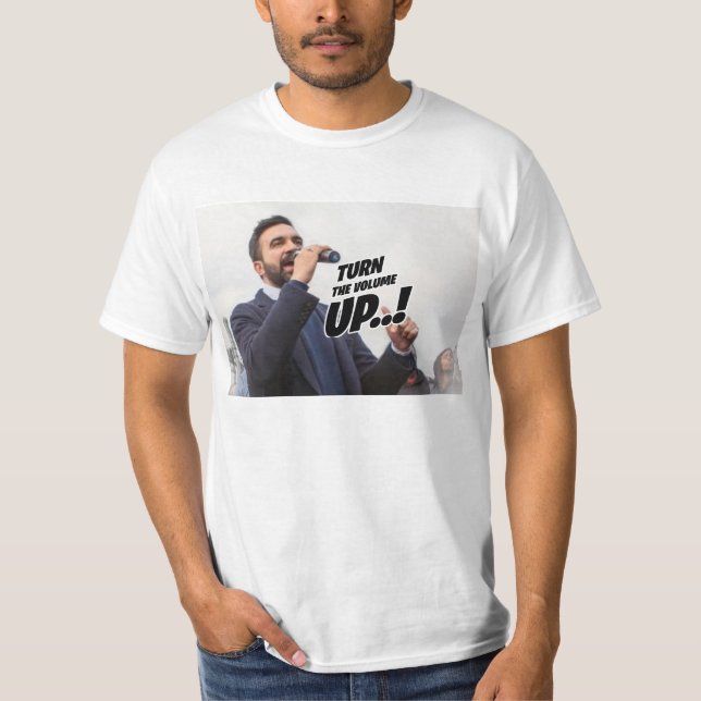T-shirt Zohran Mamdani - Montez le volume (Devant)
