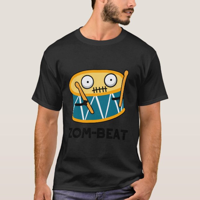 T-shirt Zom-Beat Funny Zombie Drum Pun (Devant)