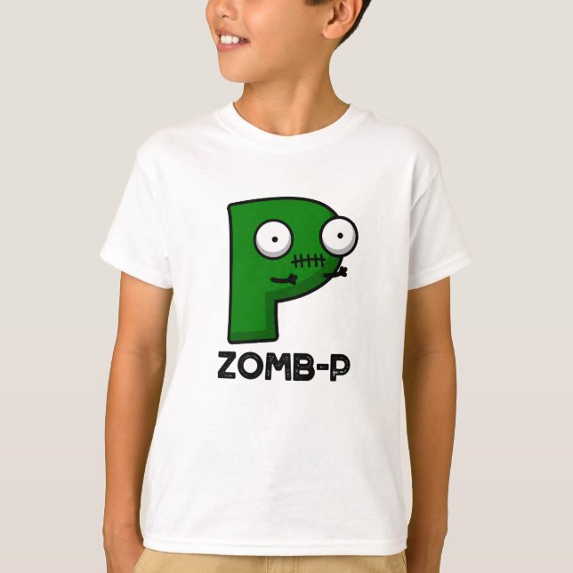T-shirt Zomb-P Funny Halloween Zombie Alphabet Pun (Devant)