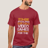 Zombie Apocalypse Gamers Gardez Le Calme Funny T-s