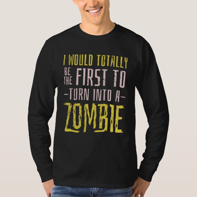 T-shirt Zombie Apocalypse  Quote (Devant)