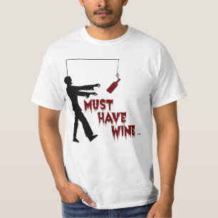 T-shirt Zombie doit avoir du vin
