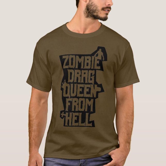 T-shirt Zombie Drag Queen de l'enfer Funny Gay Horreur (Devant)