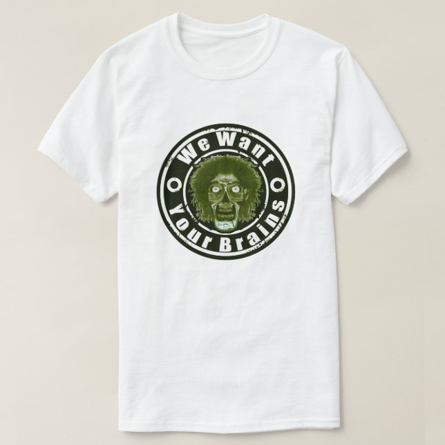 T-shirt ZOMBIE Face -Vert Nous Voulons Vos Cerveaux (Design devant)