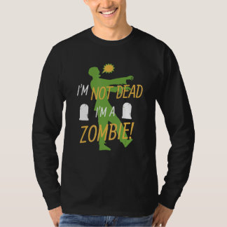 T-shirt Zombie Halloween je ne suis pas mort je suis un zo