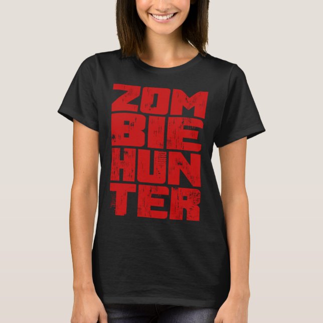 T-shirt Zombie Hunter  Halloween Hunting Blood Outfit (Devant)