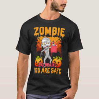 T-shirt Zombie Mange Des Cerveaux Vous Êtes En Sécurité Ci
