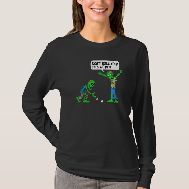 T-shirt Zombie ne me lâche pas les yeux (Devant)