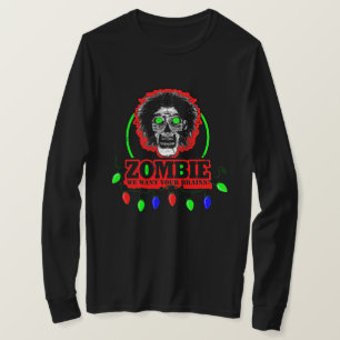 T-shirt Zombie - Nous Voulons Vos Cerveaux - Lumières De N