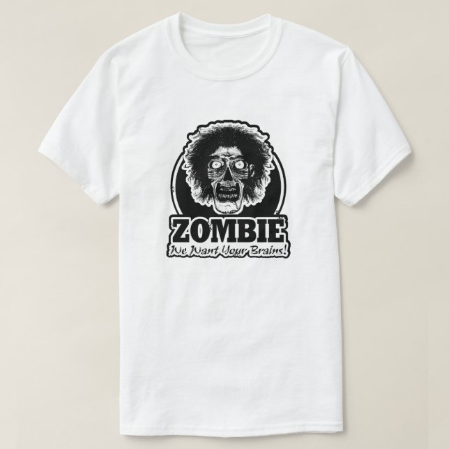T-shirt ZOMBIE Nous Voulons Vos Cerveaux Ver.3 Noir & Blan (Design devant)