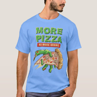 T-shirt Zombie Plus De Pizza Plus De Cerveaux Pizza Hommes