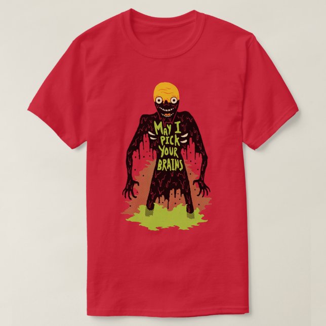 T-shirt Zombie Puis-Je Choisir Votre Cerveau (Design devant)