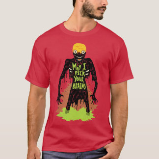 T-shirt Zombie Puis-Je Choisir Votre Cerveau