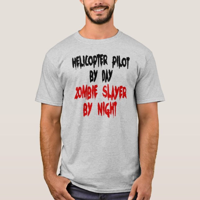 T-shirt Zombie Slayer, pilote d'hélicoptère (Devant)