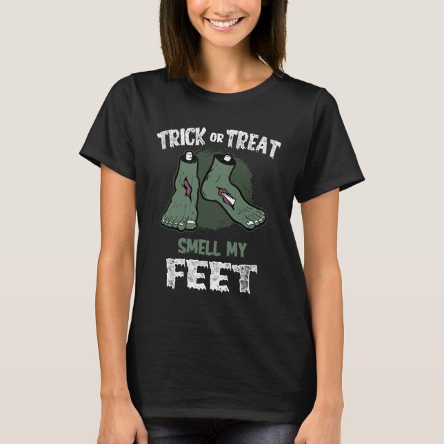 T-shirt Zombie Trick or Treat Smell My Feet Halloween (Devant)