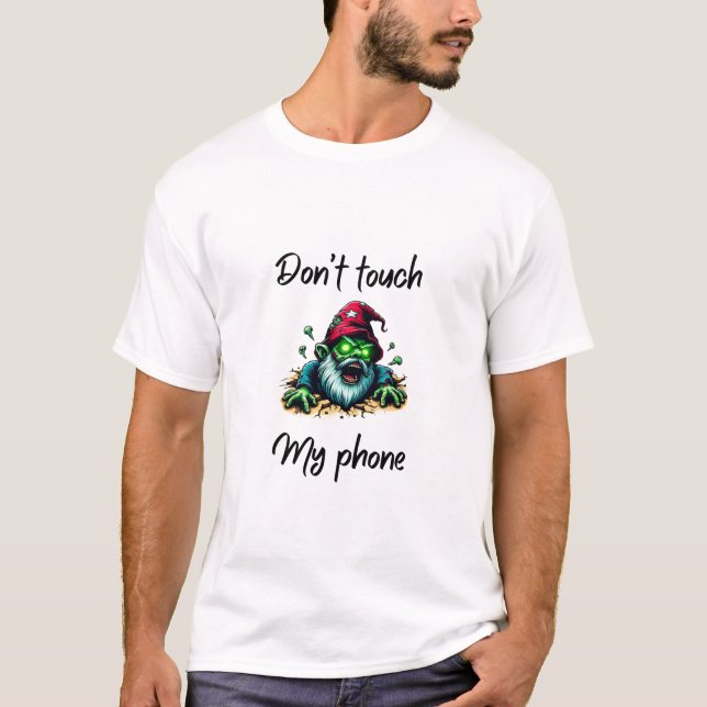 T-shirt Zombie Wizard – “Don’t Touch My Phone” Warning Art (Devant)