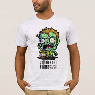 T-shirt Zombies Eat Brains