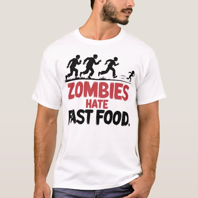 T-shirt Zombies Hate Restauration rapide - Drôle Design d' (Devant)