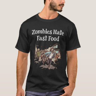 T-shirt Zombies Hate Restauration rapide Drôle Halloween