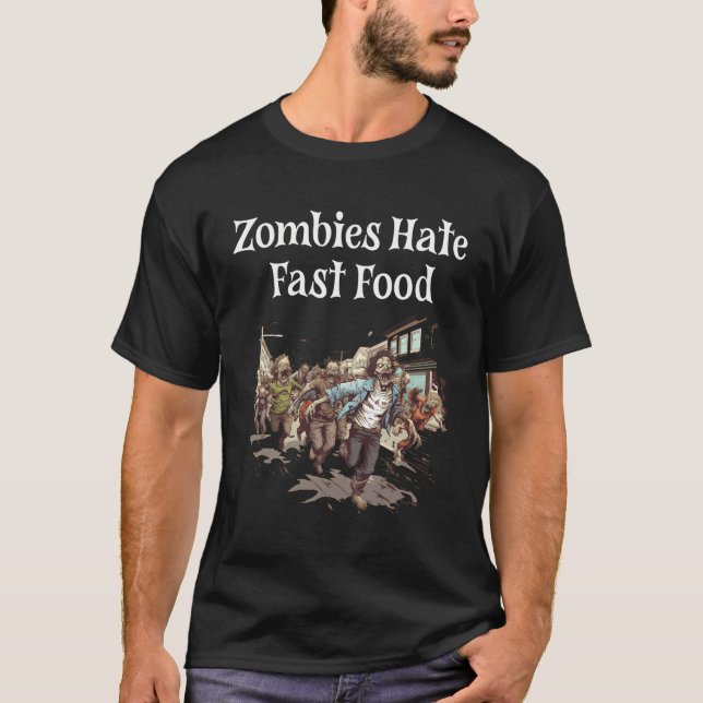 T-shirt Zombies Hate Restauration rapide Drôle Halloween (Devant)
