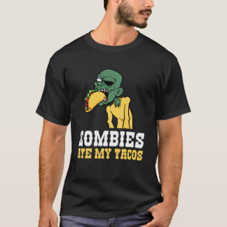 T-shirt Zombies M'ont Mangé Mes Tacos Amant Halloween Mexi