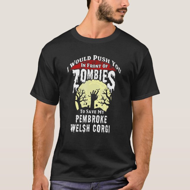 T-shirt Zombies Pembroke Welsh Corgi Épouvantable Hallowee (Devant)