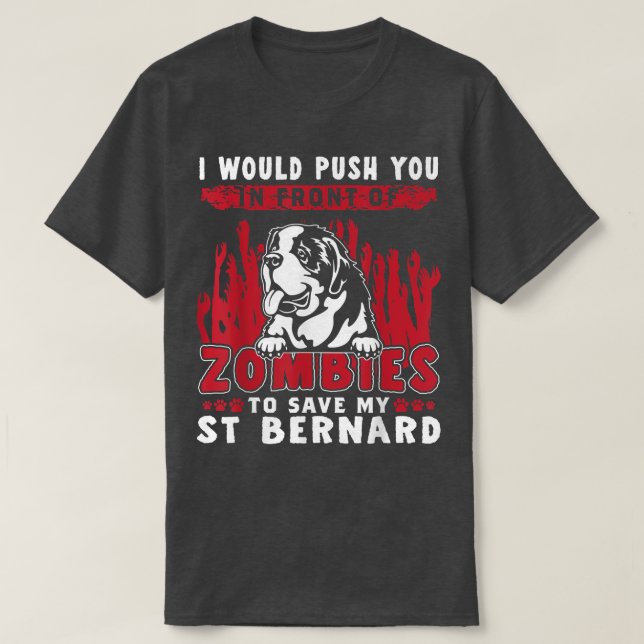 T-shirt Zombies Pour Sauver Mon Chien D'Halloween Saint Be (Design devant)